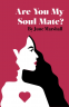 Cover Image: Are You My Soul Mate?