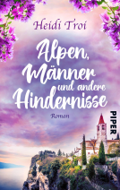 Buchcover für Alpen, Männer und andere Hindernisse
