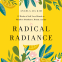 Cover Image: Radical Radiance