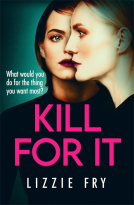 book cover for Kill For It