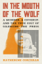 Cover Image: In the Mouth of the Wolf