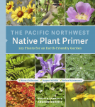 book cover for The Pacific Northwest Native Plant Primer