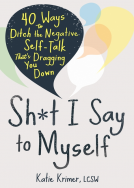book cover for Sh*t I Say to Myself