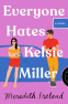 Cover Image: Everyone Hates Kelsie Miller