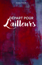Couverture du livre pour Départ pour l'ailleurs