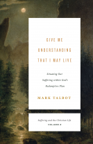book cover for Give Me Understanding That I May Live