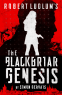 Cover Image: Robert Ludlum's The Blackbriar Genesis
