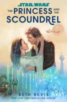 book cover for Star Wars: The Princess and the Scoundrel