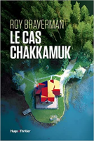 Couverture du livre pour Le cas Chakkamuk
