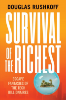 book cover for Survival of the Richest