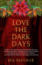 Cover Image: Love the Dark Days