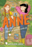 book cover for Anne: An Adaptation of Anne of Green Gables (Sort Of)