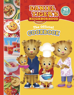 book cover for The Official Daniel Tiger Cookbook