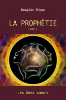 Couverture du livre pour La Prophétie, Livre 1