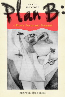 book cover for Plan B: A Poet's Survivors Manual
