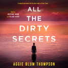 book cover for All the Dirty Secrets