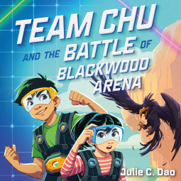 book cover for Team Chu and the Battle of Blackwood Arena