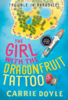 book cover for The Girl with the Dragonfruit Tattoo