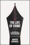 Cover Image: The Life of Crime