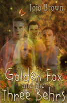 book cover for Golden Fox and the Three Behrs
