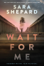 Cover Image: Wait for Me
