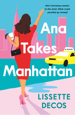 book cover for Ana Takes Manhattan