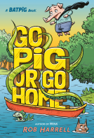 book cover for Batpig: Go Pig or Go Home
