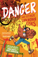 book cover for Danger and Other Unknown Risks
