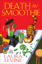 Cover Image: Death by Smoothie