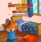book cover for Growing Up with Bendie the Squirrel: I Can Make My Bed