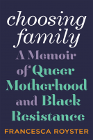 book cover for Choosing Family