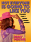 Cover Image: Not Everyone is Going to Like You