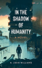 Cover Image: In the Shadow of Humanity