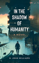 book cover for In the Shadow of Humanity