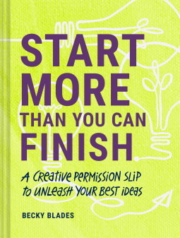 book cover for Start More Than You Can Finish