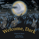 book cover for Welcome, Dark