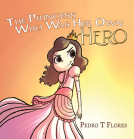 book cover for The Princess Who Was Her Own Hero