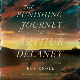 book cover for The Punishing Journey of Arthur Delaney