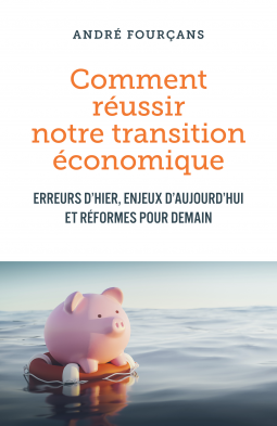 Couverture du livre pour Comment réussir notre transition économique
