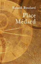 Couverture du livre pour Place Médard
