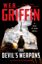 Cover Image: W. E. B. Griffin The Devil's Weapons