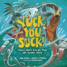 book cover for Yuck, You Suck!