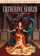 Couverture du livre pour Les Reines de sang - Catherine Sforza T01