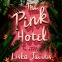 Cover Image: The Pink Hotel