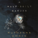 book cover for A Half-Built Garden
