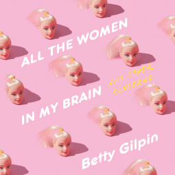 book cover for All the Women in My Brain
