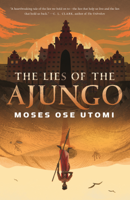 book cover for The Lies of the Ajungo