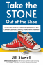 Cover Image: Take the Stone Out of the Shoe