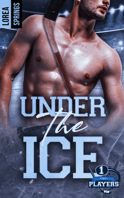 Couverture du livre pour The Players T1 - Under the Ice