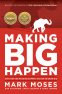Cover Image: Making Big Happen